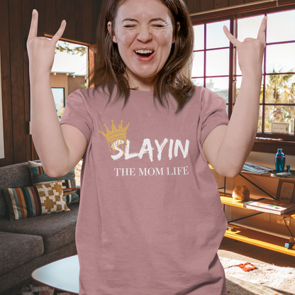 Slayin the Mom Life Women's Relaxed T-Shirt