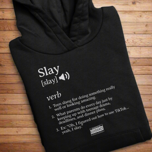 Slay Parent Edition Hoodie