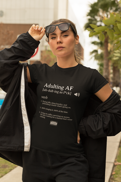 Adulting AF - Womens Relaxed Fit